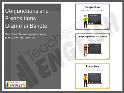 Conjunctions and Prepositions Grammar Bundle - Years 5 and 6